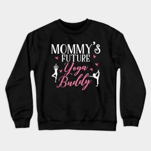 Yoga Mom Daughter Matching Gifts Crewneck Sweatshirt